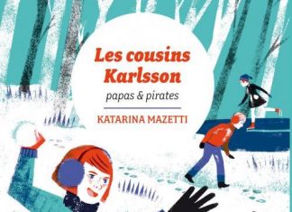 Katarina MAZETTI : Les cousins Karlsson – 06 – Papas et pirates Katarina MAZETTI : Les cousins Karlsson - 06 - Papas et pirates