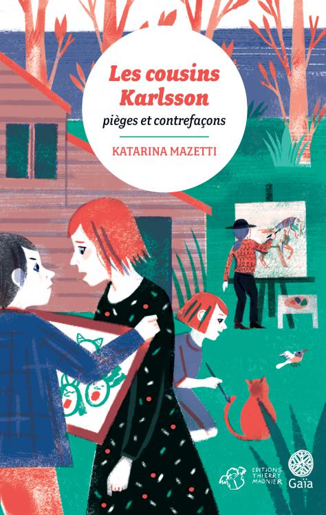 Katarina MAZETTI : Les cousins Karlsson - 08 - Pièges et contrefaçons