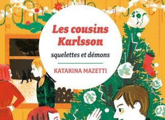Katarina MAZETTI : Les cousins Karlsson – 10 – Squelettes et démons Katarina MAZETTI : Les cousins Karlsson - 10 - Squelettes et démons