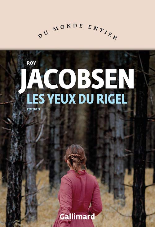 Roy JACOBSEN : Les yeux de Rigel