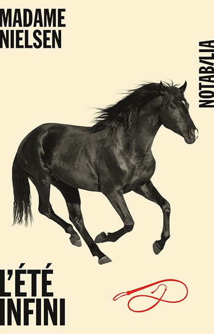 Madame NIELSEN : L'été infini
