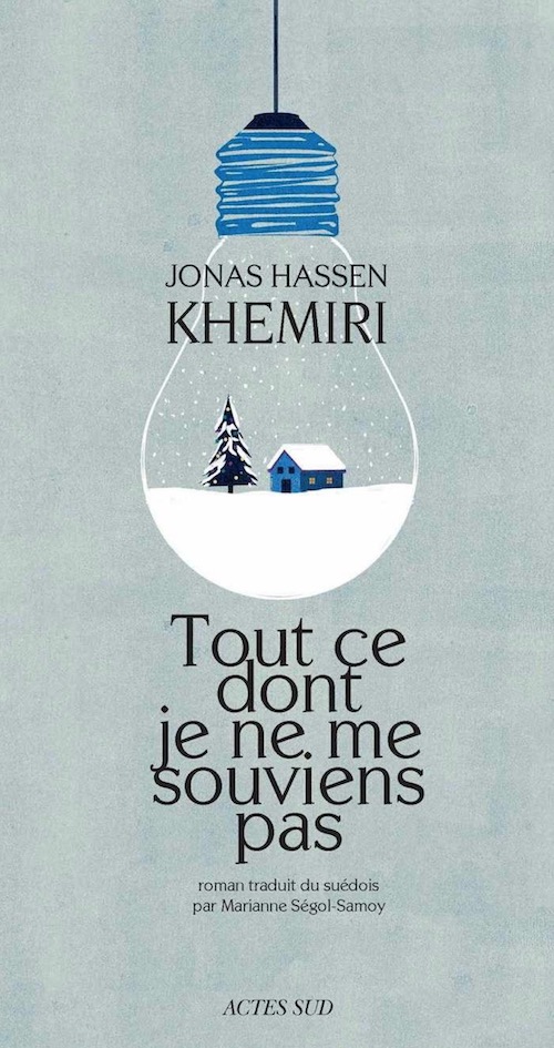 Jonas Hassen KHEMIRI : Tout ce dont je me souviens pas