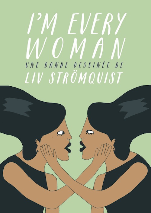Liv STRÖMQUIST : I'm very woman