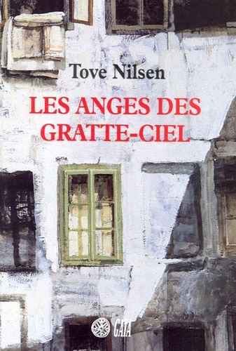 Tove NILSEN : Les anges des grattes-ciel