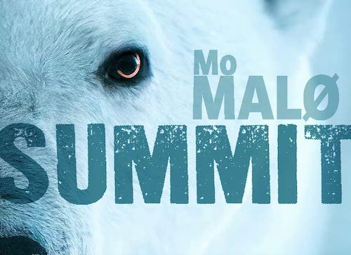 Mo MALØ : Série Qaanaaq - 03 - Summit