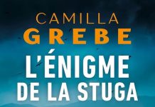 Camilla GREBE : L’énigme de la Stuga Camilla GREBE : L'énigme de la Stuga