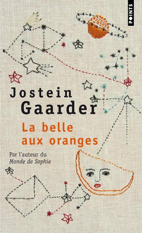 Jostein GAARDER : La belle aux oranges