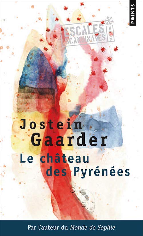 Jostein GAARDER : Le Château des Pyrénees