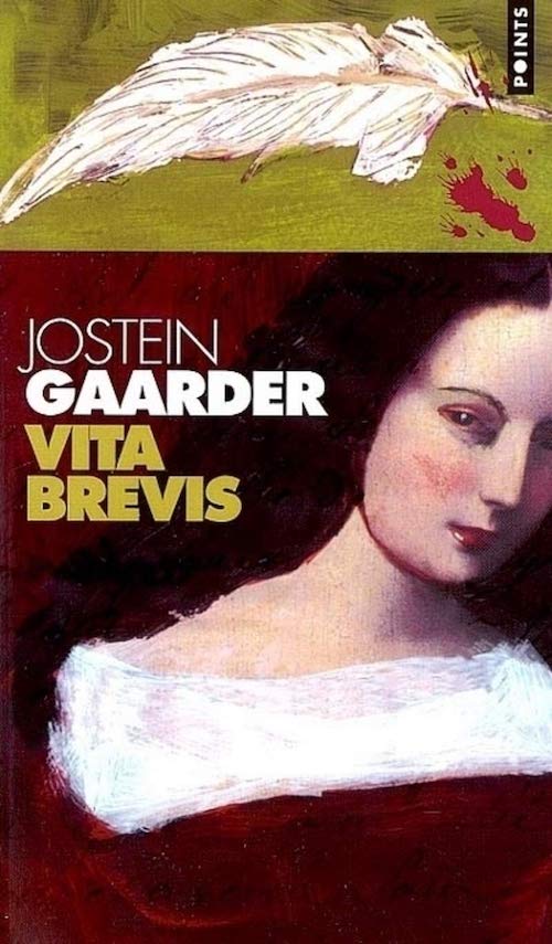 Jostein GAARDER : Vita brevis
