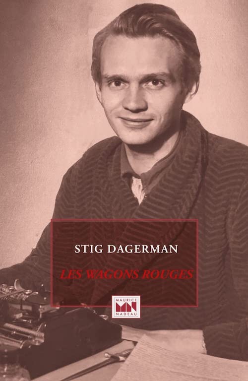 Stig DAGERMAN : Les wagons rouges