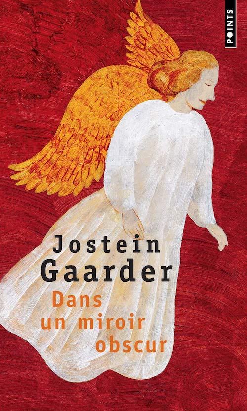 Jostein GAARDER - Dans un miroir obscur Jostein GAARDER : Dans un miroir obscur