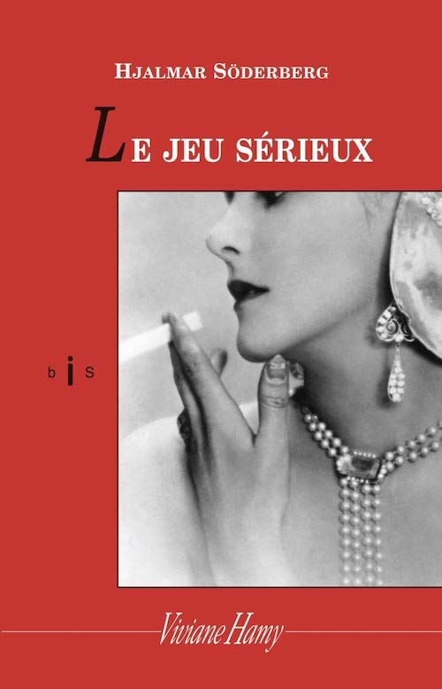 Hjalmar SODERBERG - Le jeu sérieux