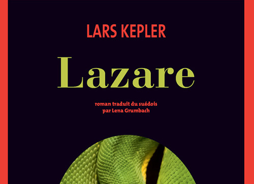 Lars Kepler : Série Joona Linna - 07 - Lazare - Zonelivre Nørdic