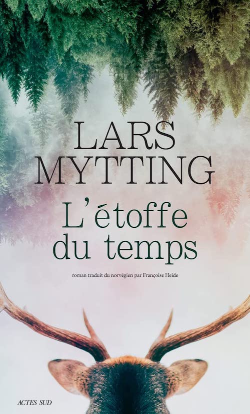 Lars MYTTING : L'étoffe du temps