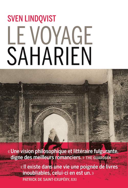 Sven LINDQVIST : Le voyage Saharien