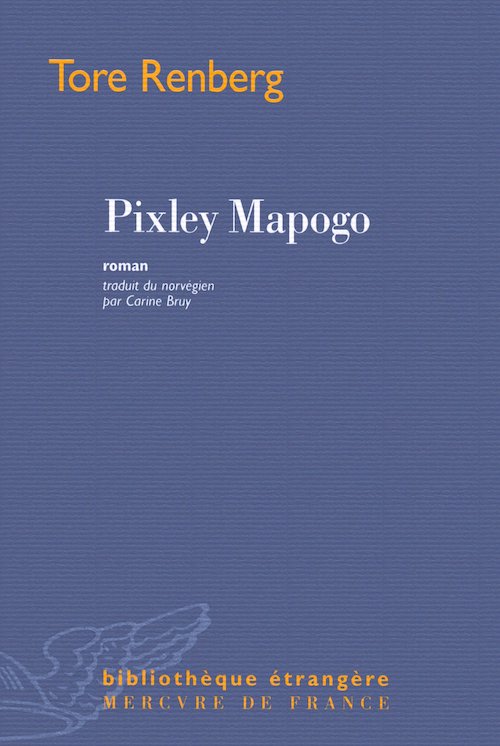 Tore RENBERG : Pixley Mapogo