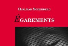 Hjalmar SÖDERBERG : Egarements Hjalmar SÖDERBERG : Egarements