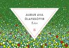 Auður Ava ÓLAFSDÓTTIR : Éden Auður Ava ÓLAFSDÓTTIR : Eden