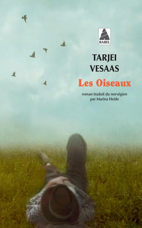 Tarjei VESAAS : Les oiseaux