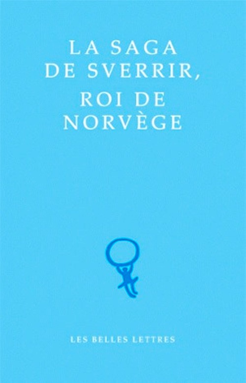 Karl Jonsson : La saga de Sverrir, Roi de Norvège
