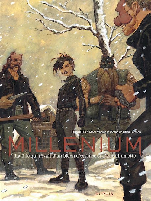 Sylvain RUNBERG et MAN - Millenium en BD - 2 - La fille qui revait d'un bidon essence et une allumette Sylvain RUNBERG et MAN : Millénium en BD - 2 - La fille qui rêvait d'un bidon d'essence et d'une allumette