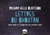 Ragnar Helgi Ólafsson : Lettres du Bhoutan Ragnar Helgi Ólafsson : Lettres du Bhoutan