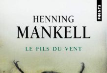 Henning MANKELL : Le fils du vent Henning MANKELL : Le fils du vent