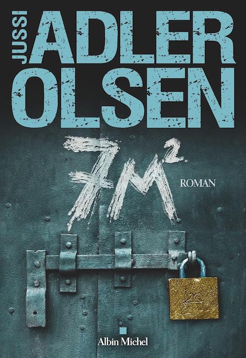 Jussi ADLER-OLSEN : Les enquêtes du département V - 10 - 7m²