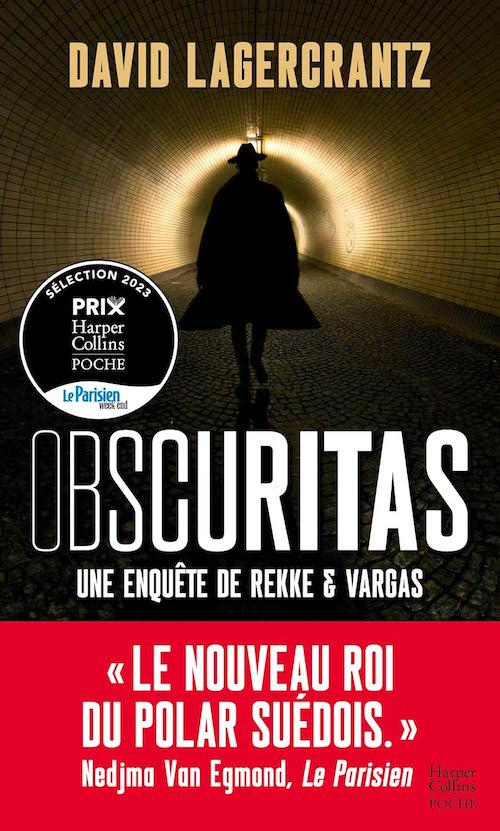 David Lagercrantz - Série Rekke & Vargas - 1 - Obscuritas