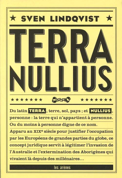 Sven LINDQVIST : Terra Nullius